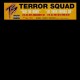 Terror Squad - Take me home / Let them things go - 12''