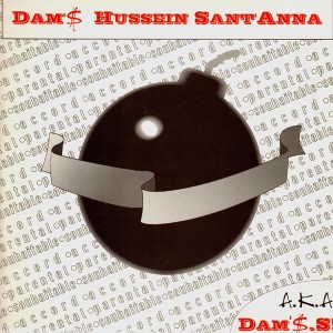 Dam'$ Hussein Sant'Anna - Dam'$.S. / Premi&egrave;re audition / Haute tension - 12''