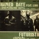 Hamed Daye - Independance daye / Futuristiq - Napalm - 12''