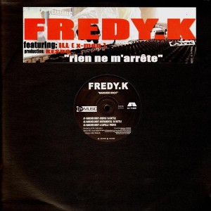 Fredy. K - Marcher droit / Rien ne m'arrete - 12''