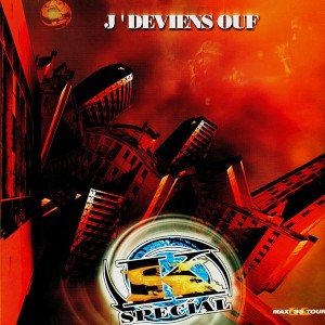 K Sp&eacute;cial - J'deviens ouf !!! / Tape pas ton vice - 12''