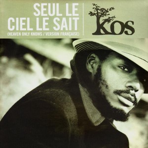 Kos - Seul le ciel le sait / Heaven only knows - promo 12''