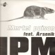IPM - Mortel poison / Complexe / La faim - 12''