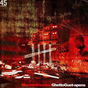 Macson Escobar - Ghetto Guet-apens - 12''