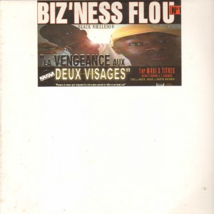 Biz'Ness Flou - La vengeance aux deux visages - 12''