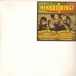Herbal Kingz - Ragga Hip Hop Remix Flavor volume 1 - 12''