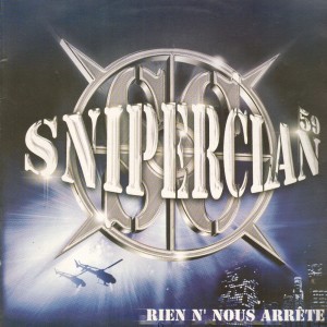 Sniper Clan 59 - Rien N' Nous Arrête EP - 12''