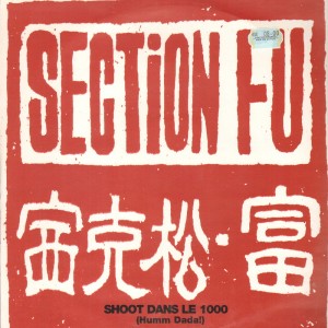 Section Fu - Shoot dans le 1000 / Incantations - 12''