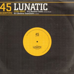 Lunatic - BO (Banlieue Ouest) - 12''