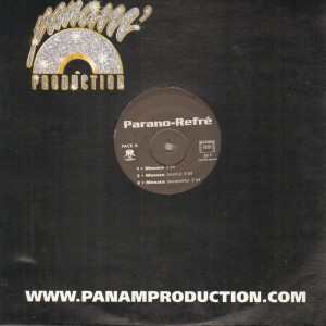 Parano-Refré ‎- Menace / Panam' Connection - 12''