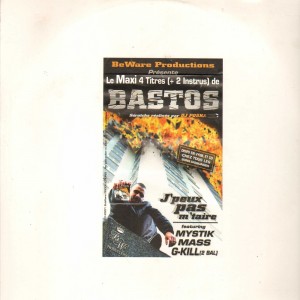 Bastos - J' Peux Pas M' Taire EP - 12''