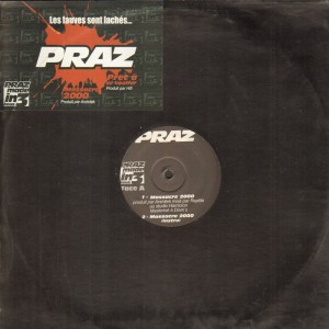 Praz - Massacre 2000 / Prêts à se bouffer - 12''