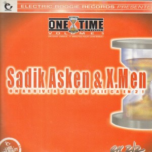 Sadik Asken & X-men - En 2/2 - One Time Vol.1 - 12''