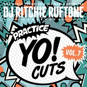 Ritchie Ruftone - Practice Yo Cuts vol. 7 - 7''