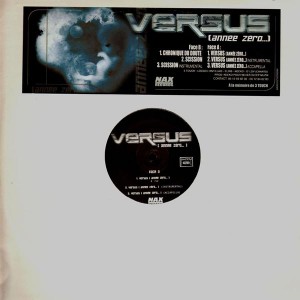 Versus (ann&eacute;e z&eacute;ro&hellip;) - 12''