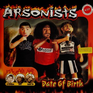 Arsonists - Date of birth - 2LP