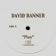 David Banner - Play / Westside - 12''
