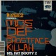Big Noyd - The grimy way / Mos Def - Ms. Fat Booty 2 - 12''