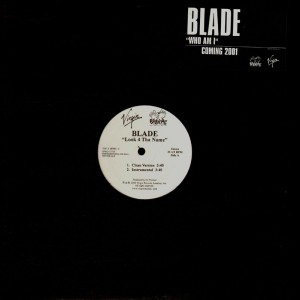 Blade - Look 4 the name - promo 12''