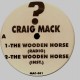 Craig Mack - The wooden horse / Please listen to my demo - 12''