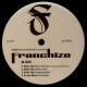 Franchize - Killin this / On the move / That's heat / What do you stand for ? - 12''