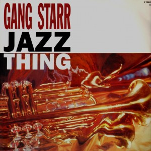 Gang Starr - Jazz Thing - 12''