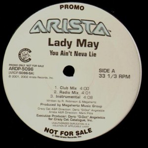 Lady May - You ain't neva lie / The dick & the dough - promo 12''