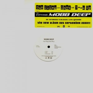 Mobb Deep - Gun Sling (Rude Boy) / Shot the fuck up - promo 12''