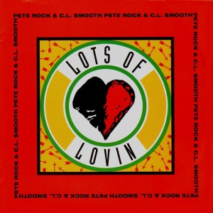 Pete Rock & C.L. Smooth - Lots of lovin / it's not a game - 12''