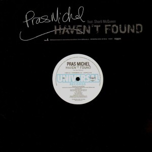 Pras Michel - Haven't found - promo 12''
