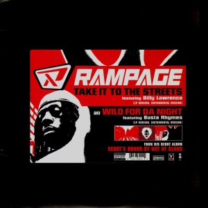 Rampage - Take it to the streets / Wild for da night - 12''