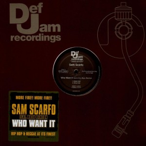 Sam Scarfo - Who want it - promo 12''