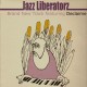 Jazz Liberatorz - Music makes the world go round - 12''