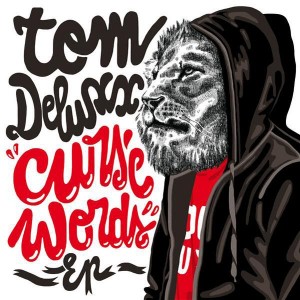 Tom Deluxx - Curse words EP - 12''