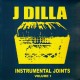 Jay Dee - J Dilla Instrumental Joints Volume 1 - 2LP