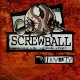Screwball - Loyalty - 2LP