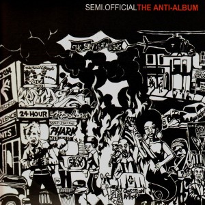 Semi.Official - The anti-album - 2LP