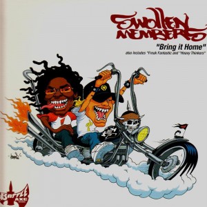 Swollen Members - Bring it home / Freak fantastic / Heavy thinkers - 12''