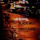 DJ Brasco presents...  Black Milk - Go hard / Declaime - Robin hood theory - 12''