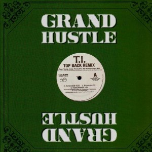 T.I. - Top back remix / top back  - promo 12''