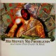 The Notorious BIG - Mo Money Mo Problems - 12''