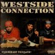 Westside Connection - Terrorist Threats - 2LP