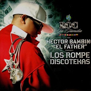 Roc La Familia & Hector Bambino ''El Father'' presents… Los Rompe Discotekas - Various Artists - 2LP