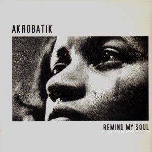 Akrobatik - Livin' in the city / Remind my soul - 12''
