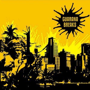 DJ Sonik - Guarana Breaks - LP
