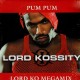 Lord Kossity - Pum pum / Lord ko megamix - 12''