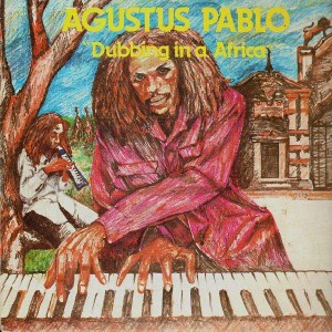 Augustus Pablo - Dubbing in a Africa - LP
