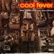 Cool Fever - From Disco-Jazz to Jazz-House - 2LP