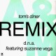 DNA - Tom's Diner Remix (feat. Suzanne Vega) - 12''