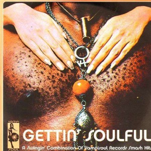 Gettin' Soulful - Vampisoul Records Various Artists - 2LP